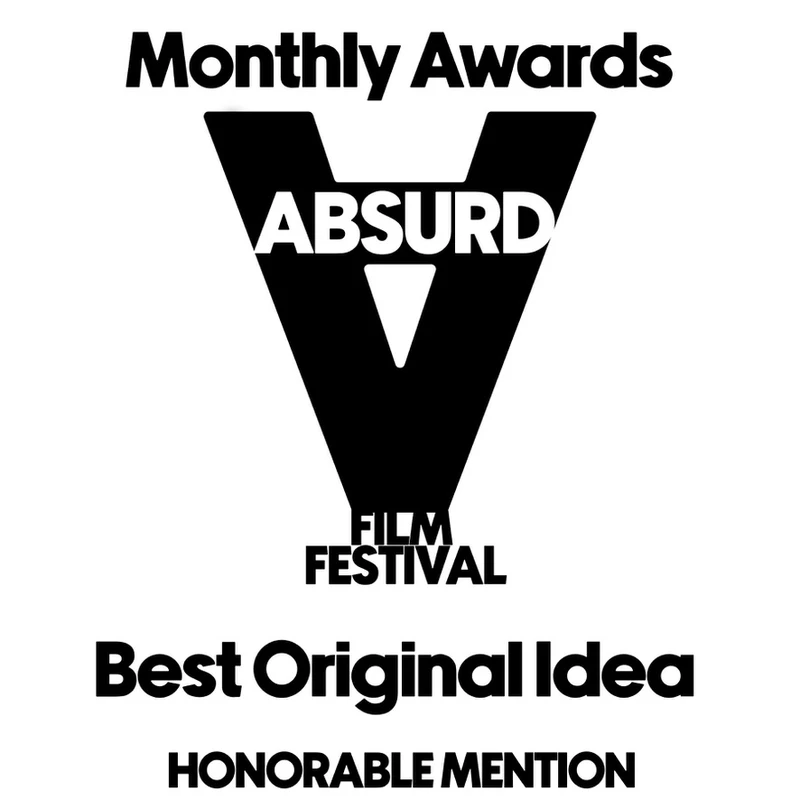Honorable Mention - Best Original Idea, Absurd Film Festival (Guilty as Charged)